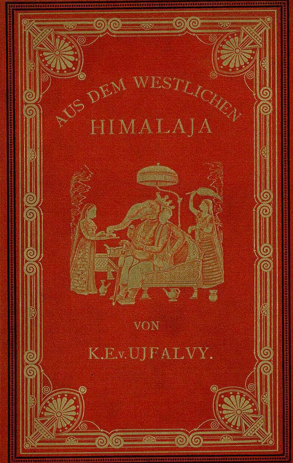 K. E. von Ujfalvy - Himalaya, Thibet, 3 Bde. 1884. [2, 79]
