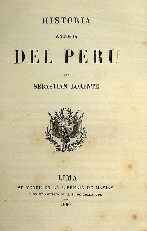 Sebastian Lorente - Historia del Peru 1860