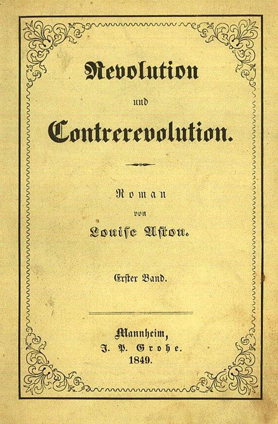 Louise Aston - Revolution und Conterrevolution, 2 Bde. 1849