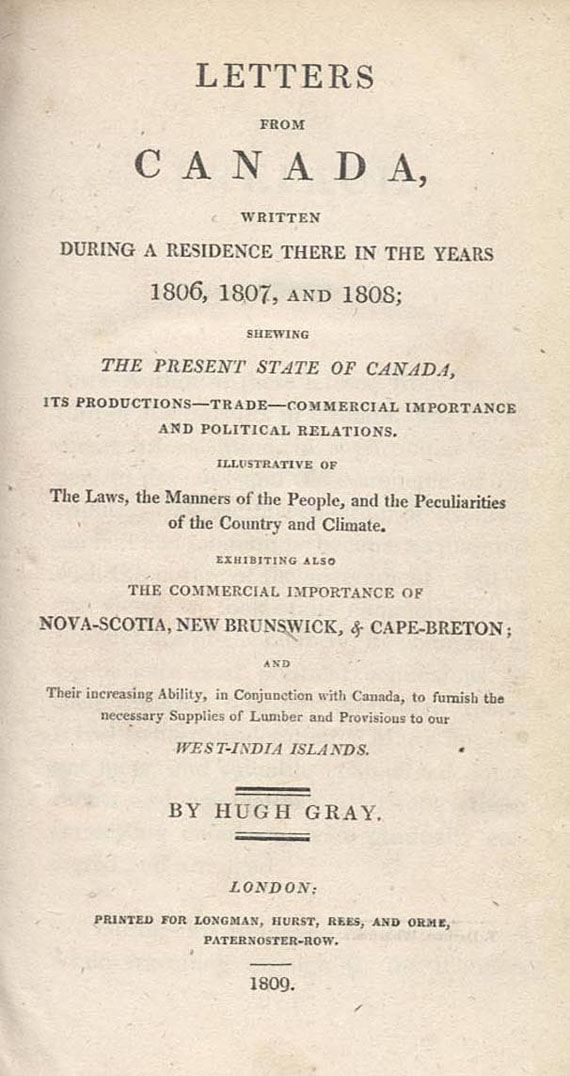 Hugh Gray - Letters from Canada. 1809.