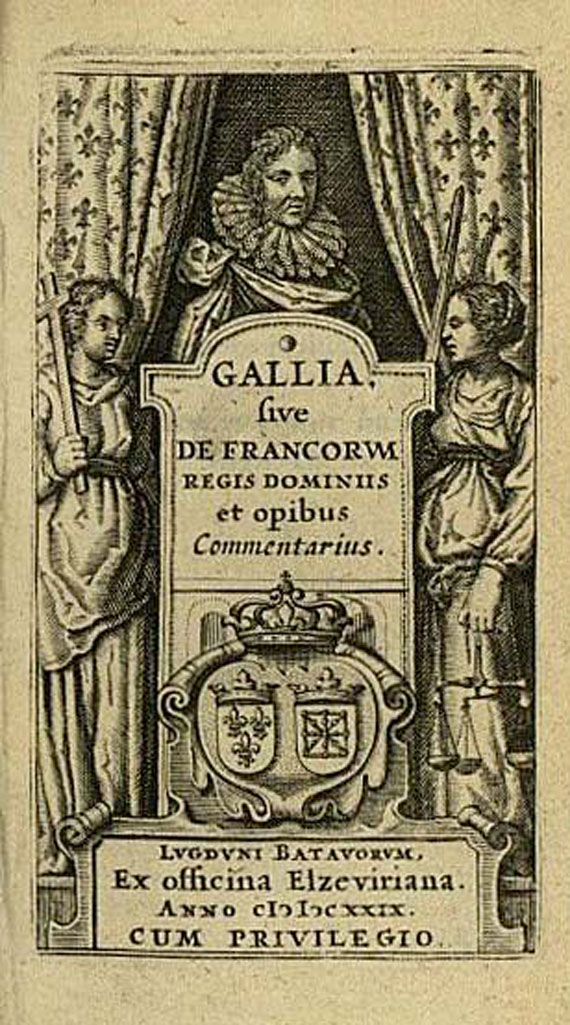 Elzevier-Drucke - Gallia sive de Francorum. 1629