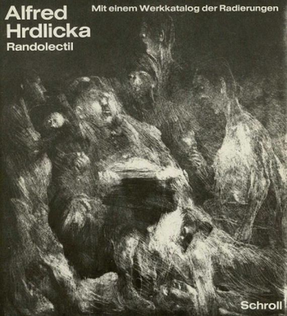 Alfred Hrdlicka - Sotriffter, K., Alfred Hrdlicka. 1969.