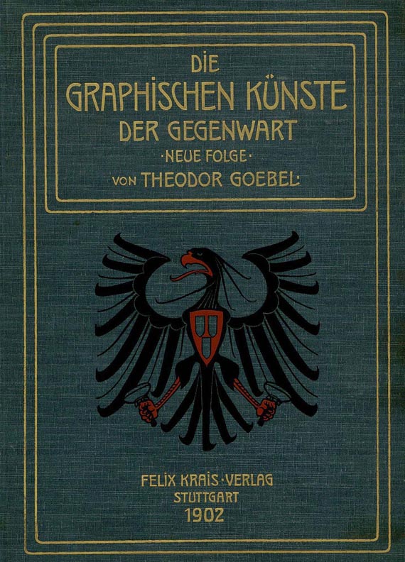Theodor Goebel - Die Graphischen Künste. 1902