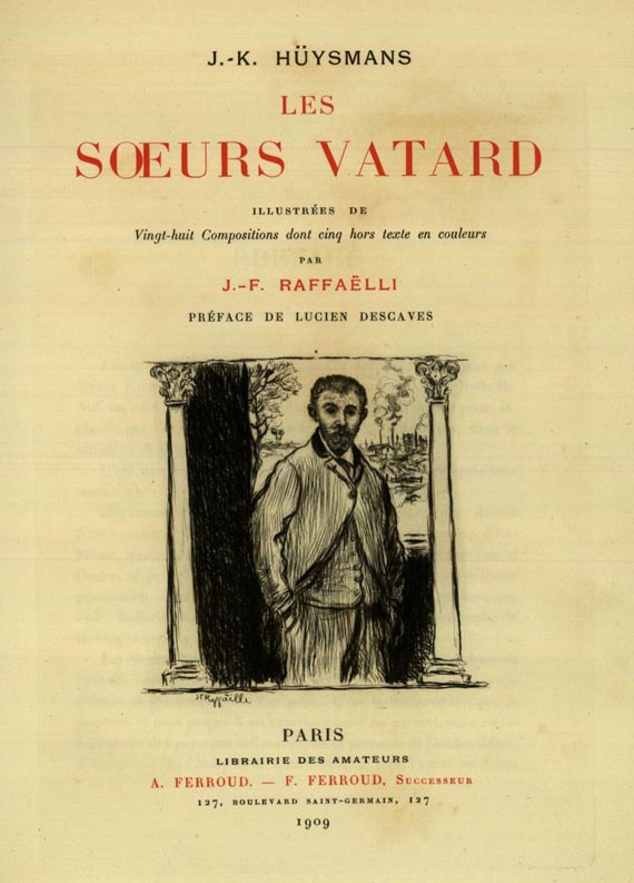 Joris Karl Huysmans - Soeurs vatard (J. F. Raffaelli). 1909