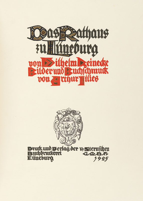 Arthur Illies - W. Reinecke. Das Rathaus zu Lüneburg. 1925. - Altre immagini