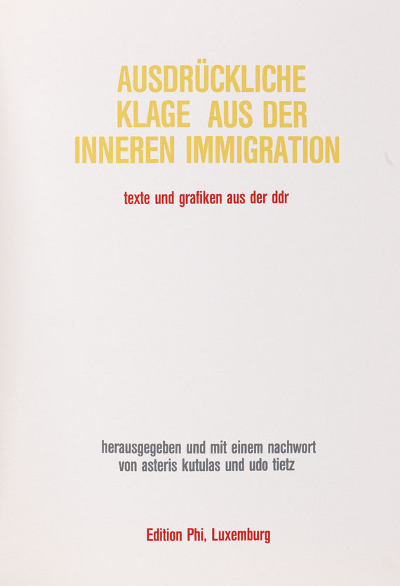 Ausdrückliche Klage aus der inneren Emigration - Texte und Graphiken aus der DDR